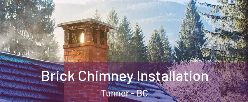  Brick Chimney Installation Tunner - BC