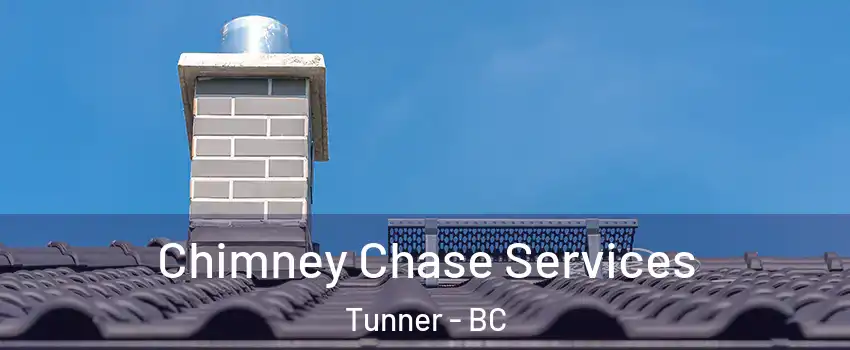  Chimney Chase Services Tunner - BC