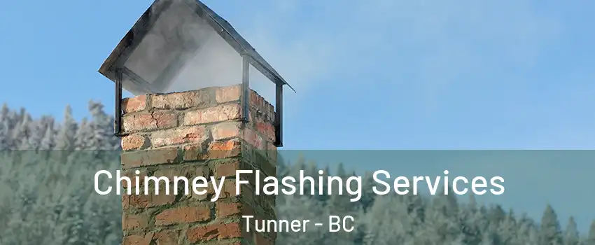  Chimney Flashing Services Tunner - BC