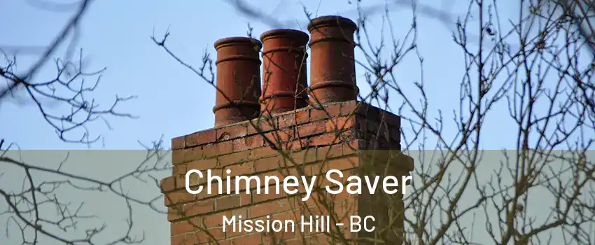  Chimney Saver Mission Hill - BC