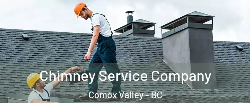  Chimney Service Company Comox Valley - BC