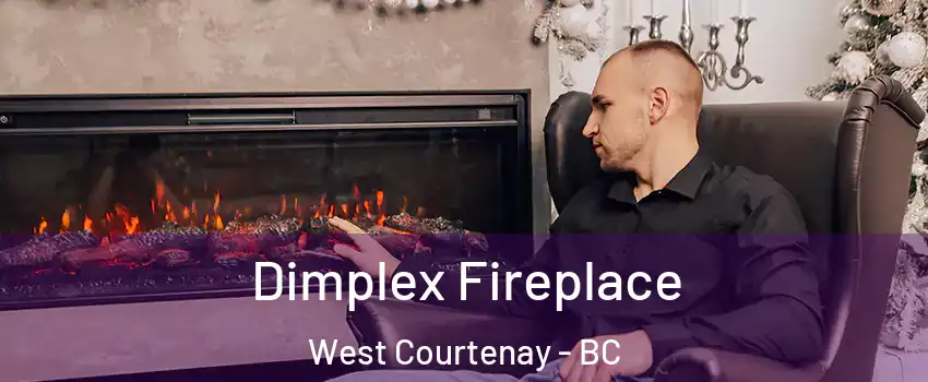  Dimplex Fireplace West Courtenay - BC