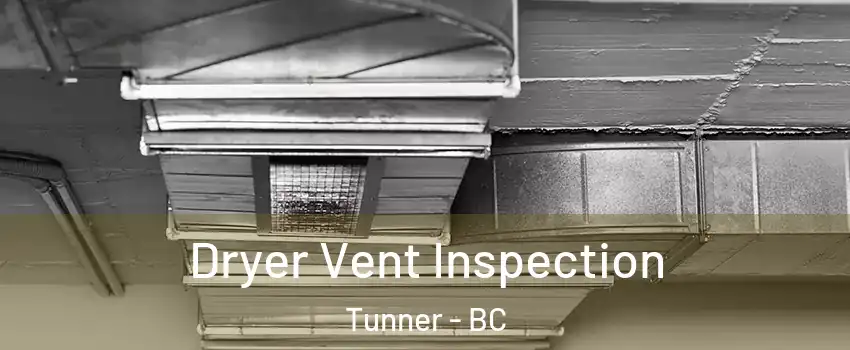  Dryer Vent Inspection Tunner - BC