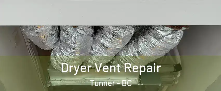  Dryer Vent Repair Tunner - BC