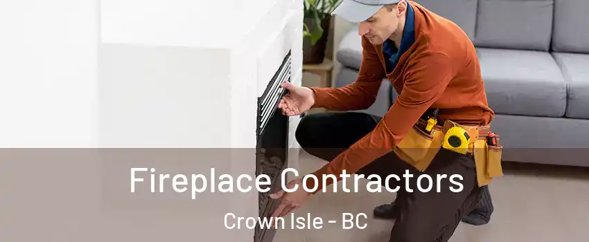 Fireplace Contractors Crown Isle - BC