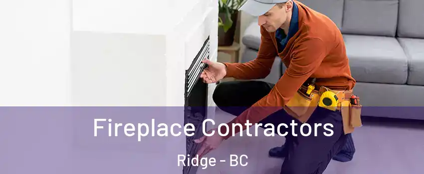  Fireplace Contractors Ridge - BC