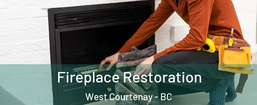  Fireplace Restoration West Courtenay - BC