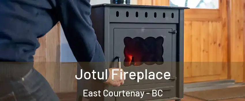  Jotul Fireplace East Courtenay - BC
