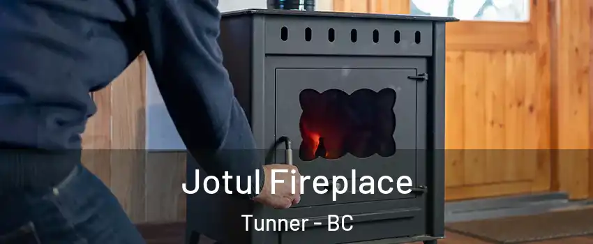  Jotul Fireplace Tunner - BC