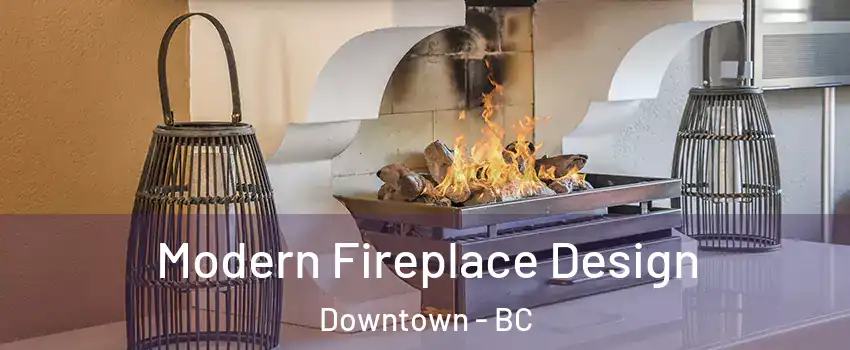  Modern Fireplace Design Downtown - BC
