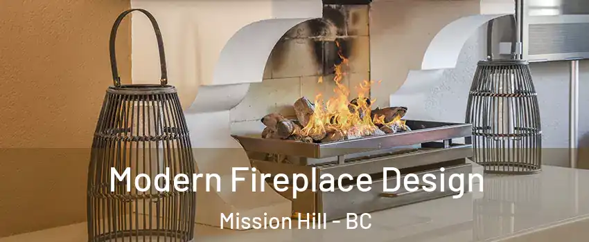  Modern Fireplace Design Mission Hill - BC