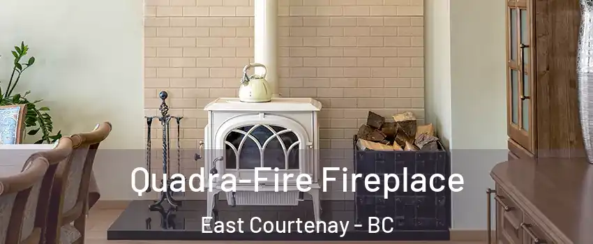  Quadra-Fire Fireplace East Courtenay - BC