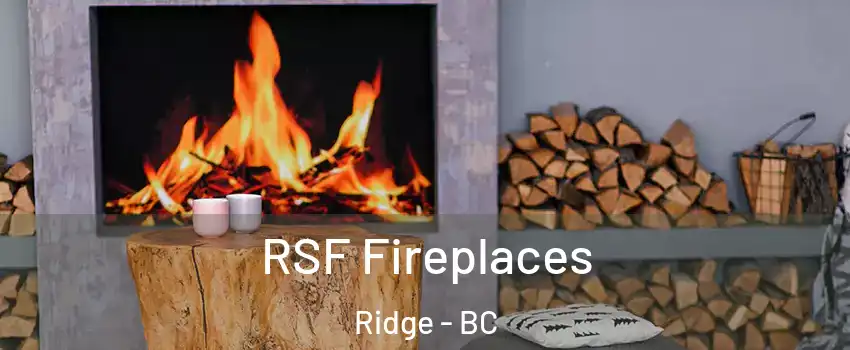  RSF Fireplaces Ridge - BC