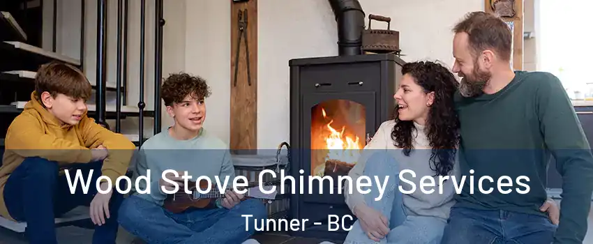  Wood Stove Chimney Services Tunner - BC