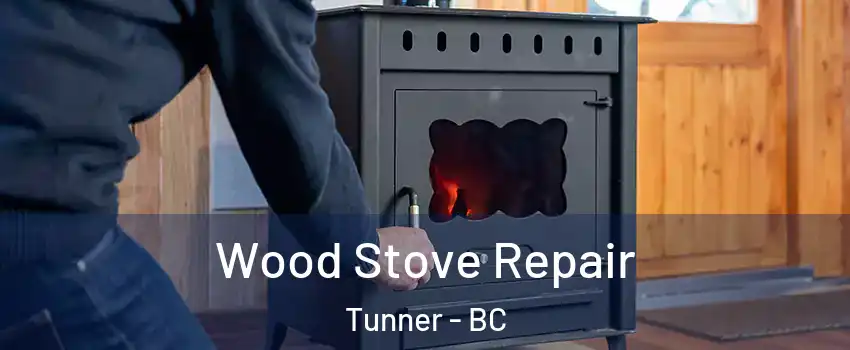  Wood Stove Repair Tunner - BC